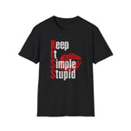 Keep It Simple Stupid T-Shirt
