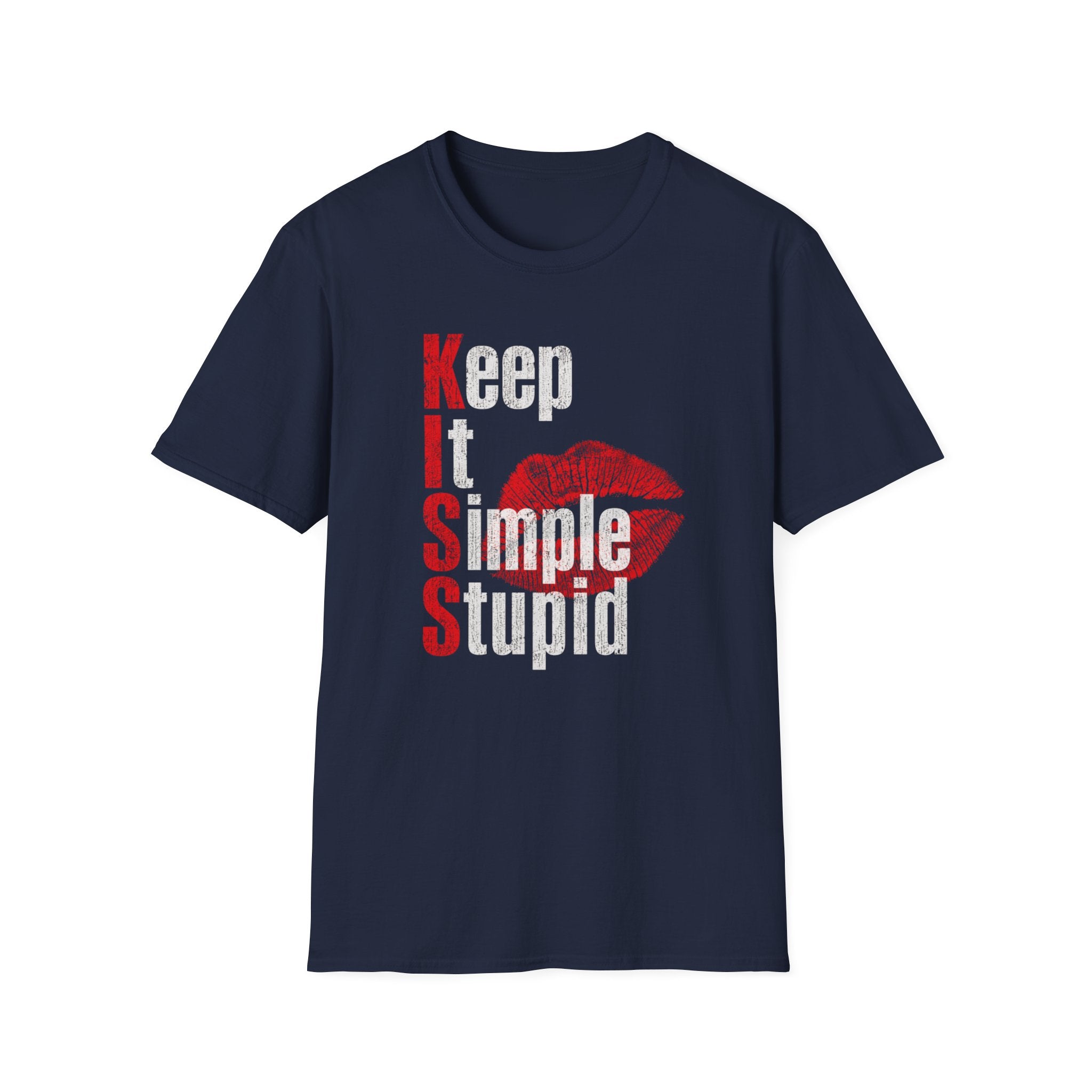Keep It Simple Stupid T-Shirt