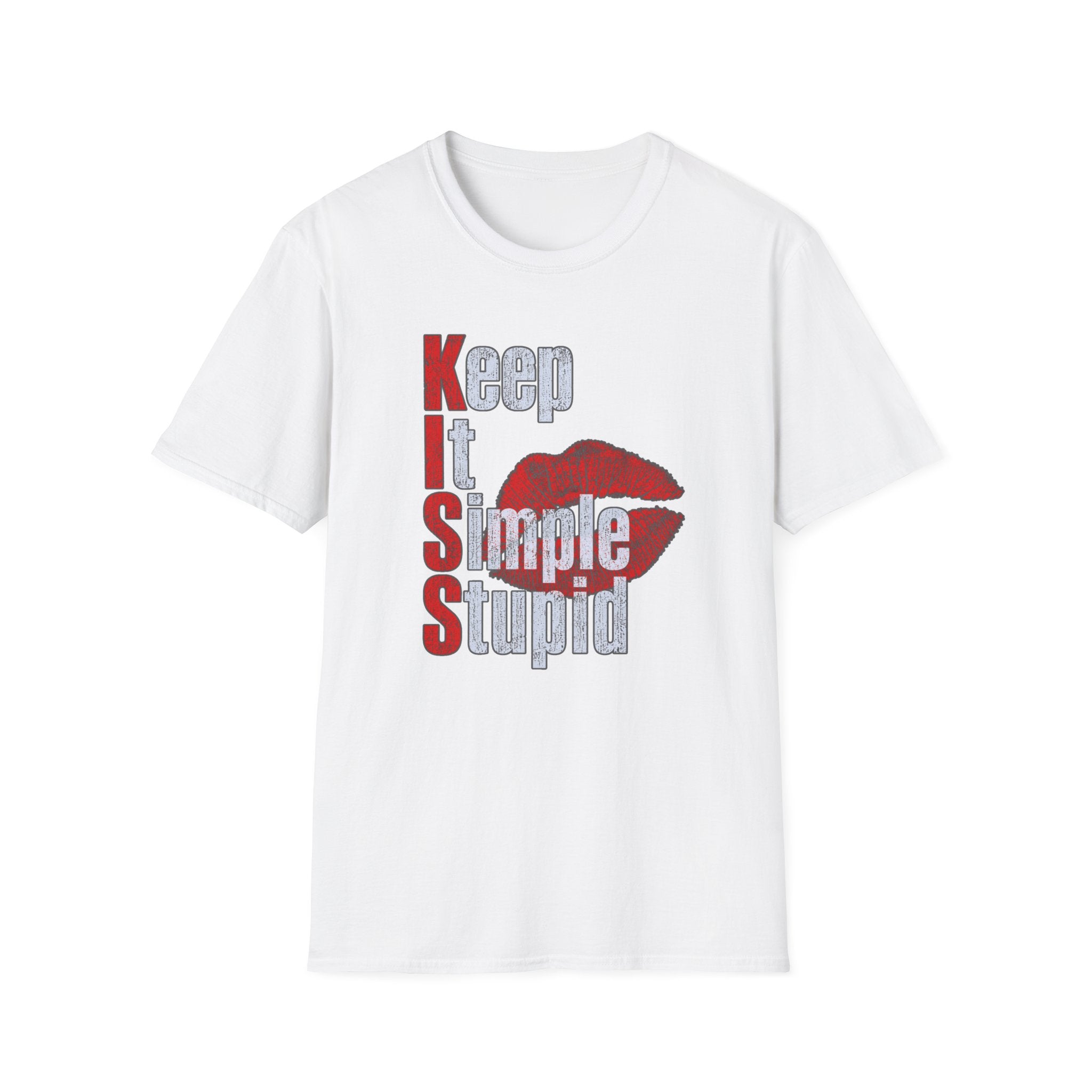 Keep It Simple Stupid T-Shirt