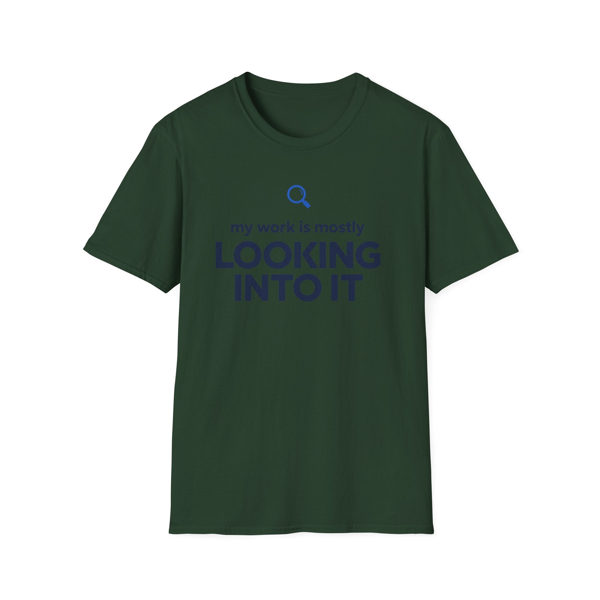 Looking Into It T-Shirt
