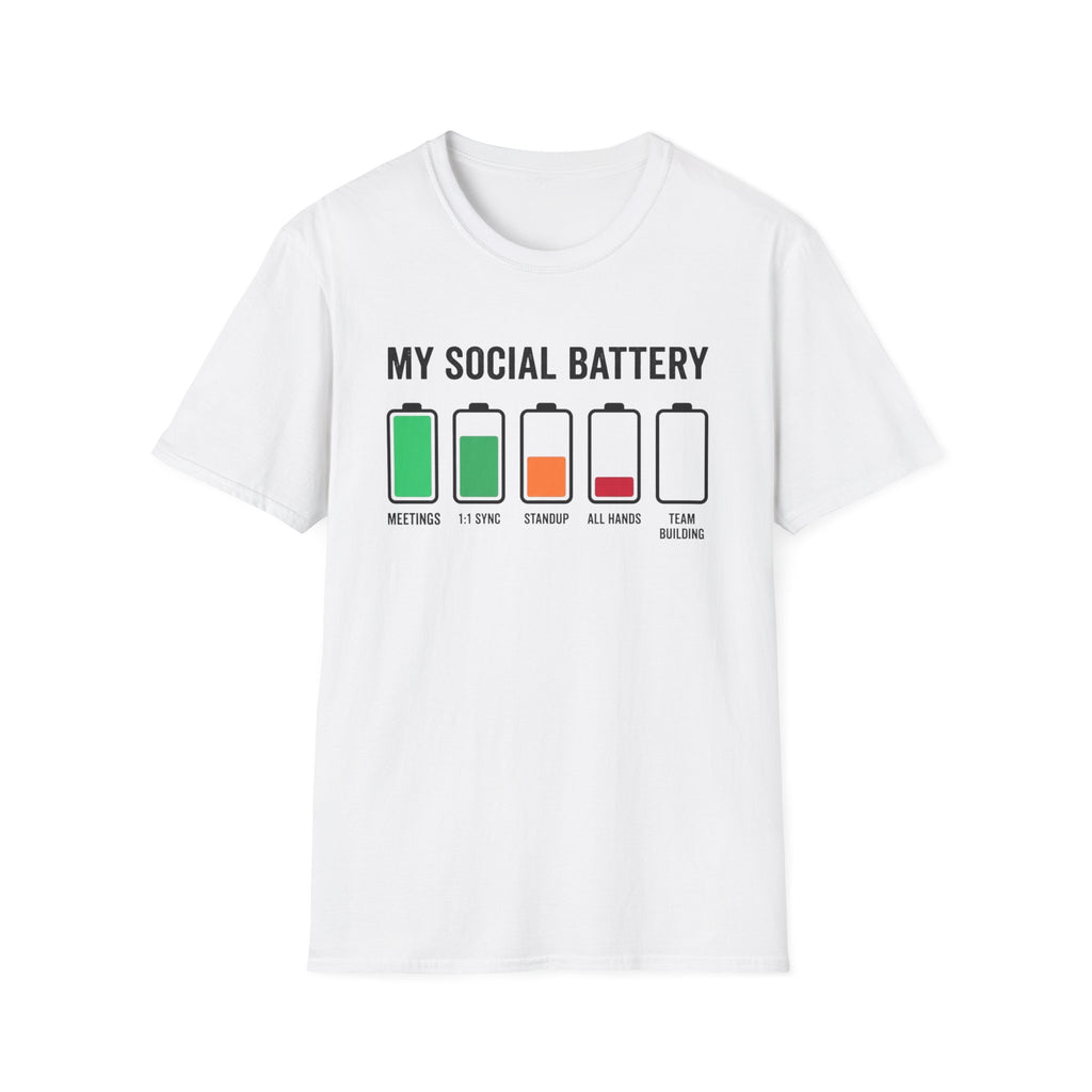 My Social Battery T-Shirt