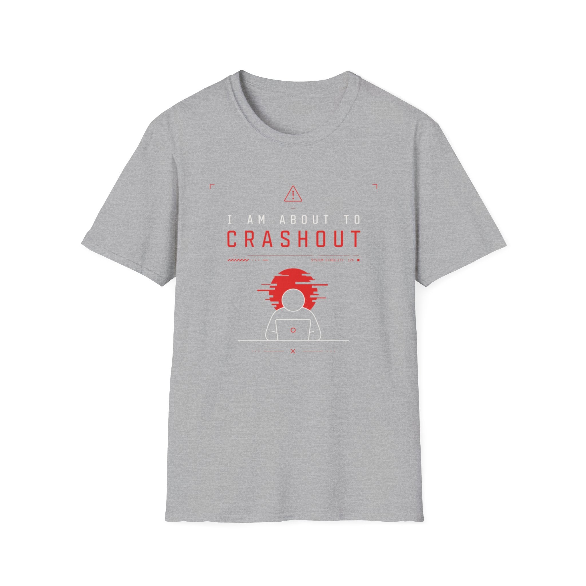 I Am About To Crashout T-Shirt