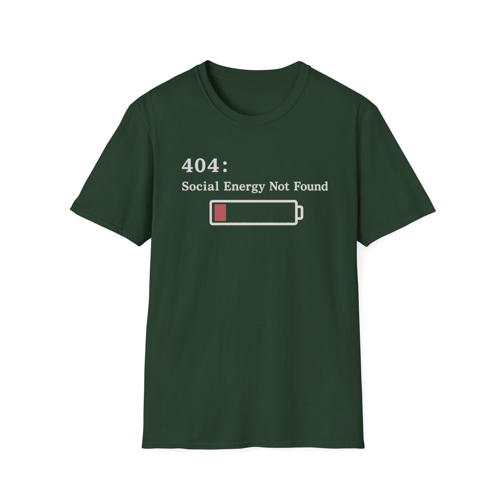 Social Battery Not Found T-Shirt