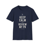 Keep Calm And Review T-Shirt