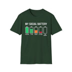 My Social Battery T-Shirt