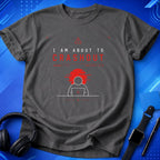 I Am About To Crashout T-Shirt