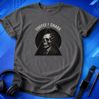 Coffee And Chaos T-Shirt