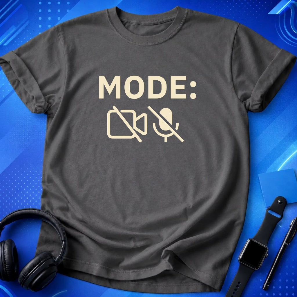 Mute Mode T-Shirt