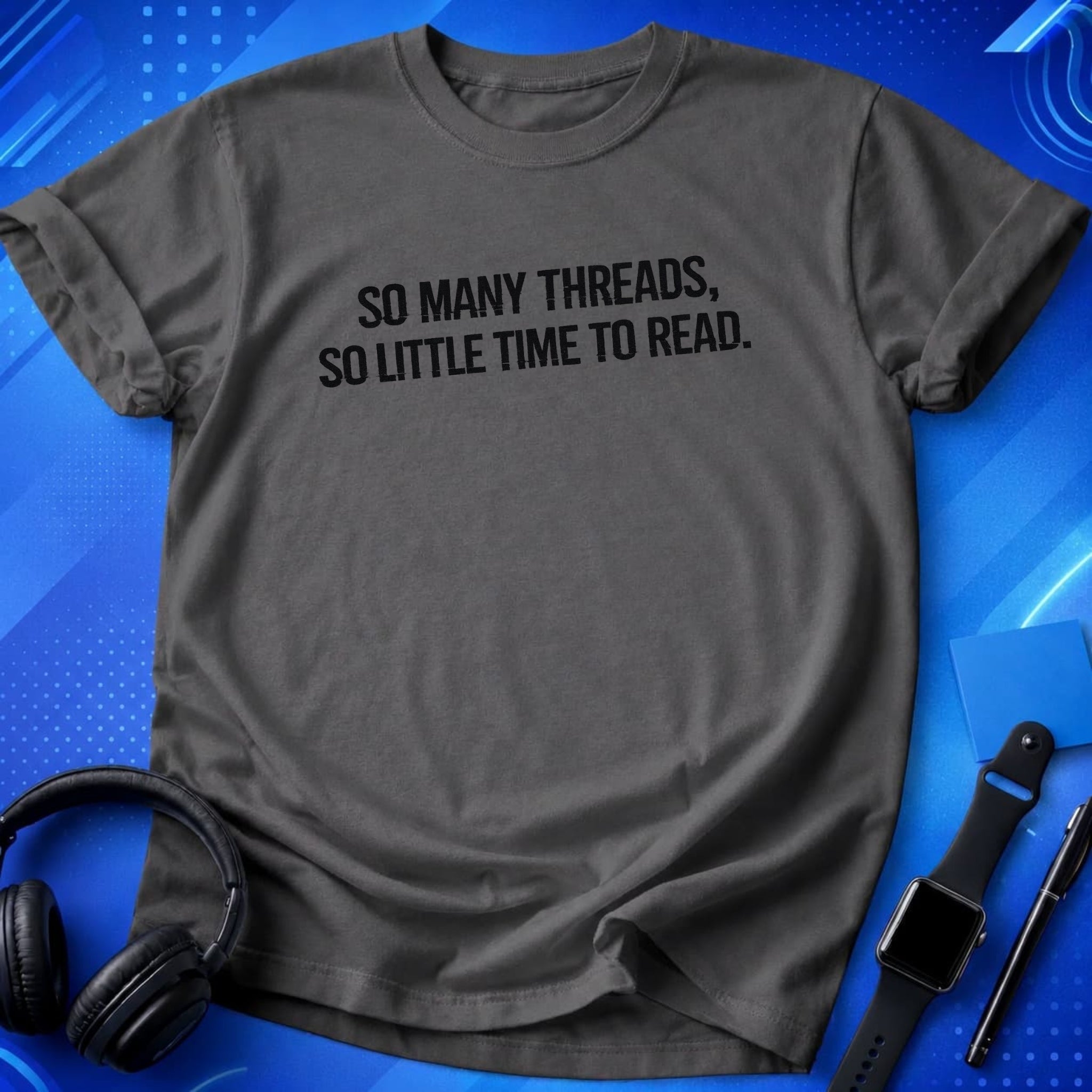 So Many Threads T-Shirt