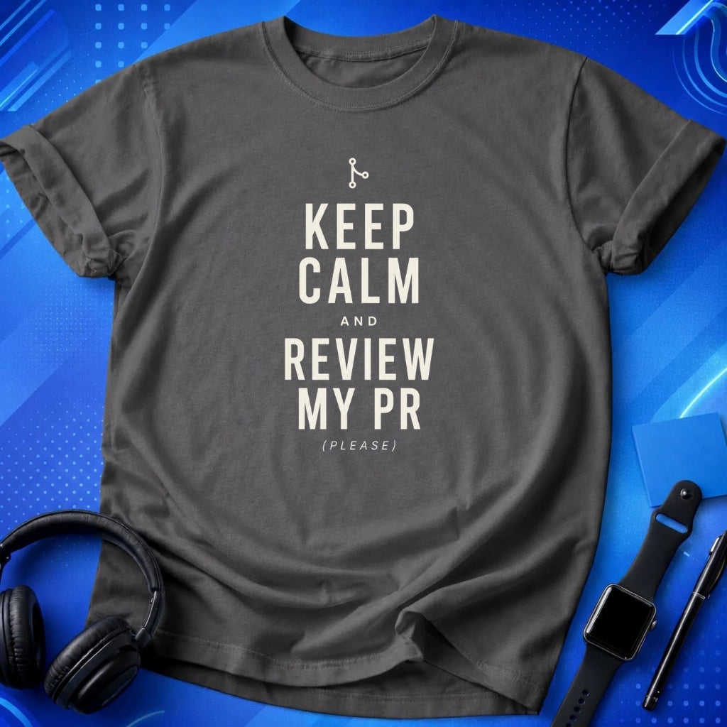 Keep Calm And Review T-Shirt