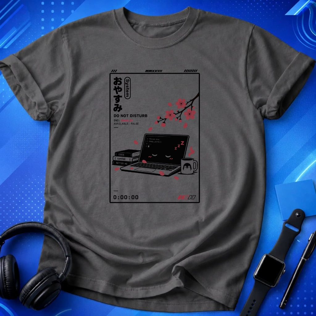 Do Not Disturb Focus Mode T-Shirt