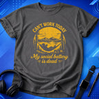 Can_t Work Today My Social Battery Is Dead T-Shirt