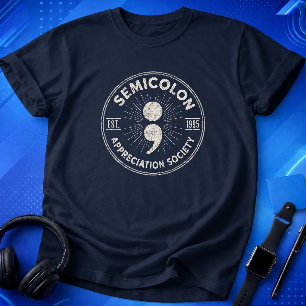Semicolon Appreciation Society T-Shirt