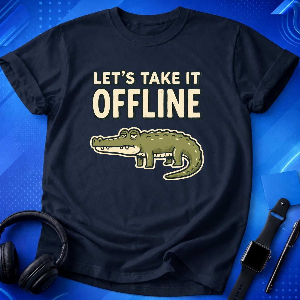Take It Offline Croc T-Shirt
