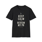 Keep Calm And Review T-Shirt