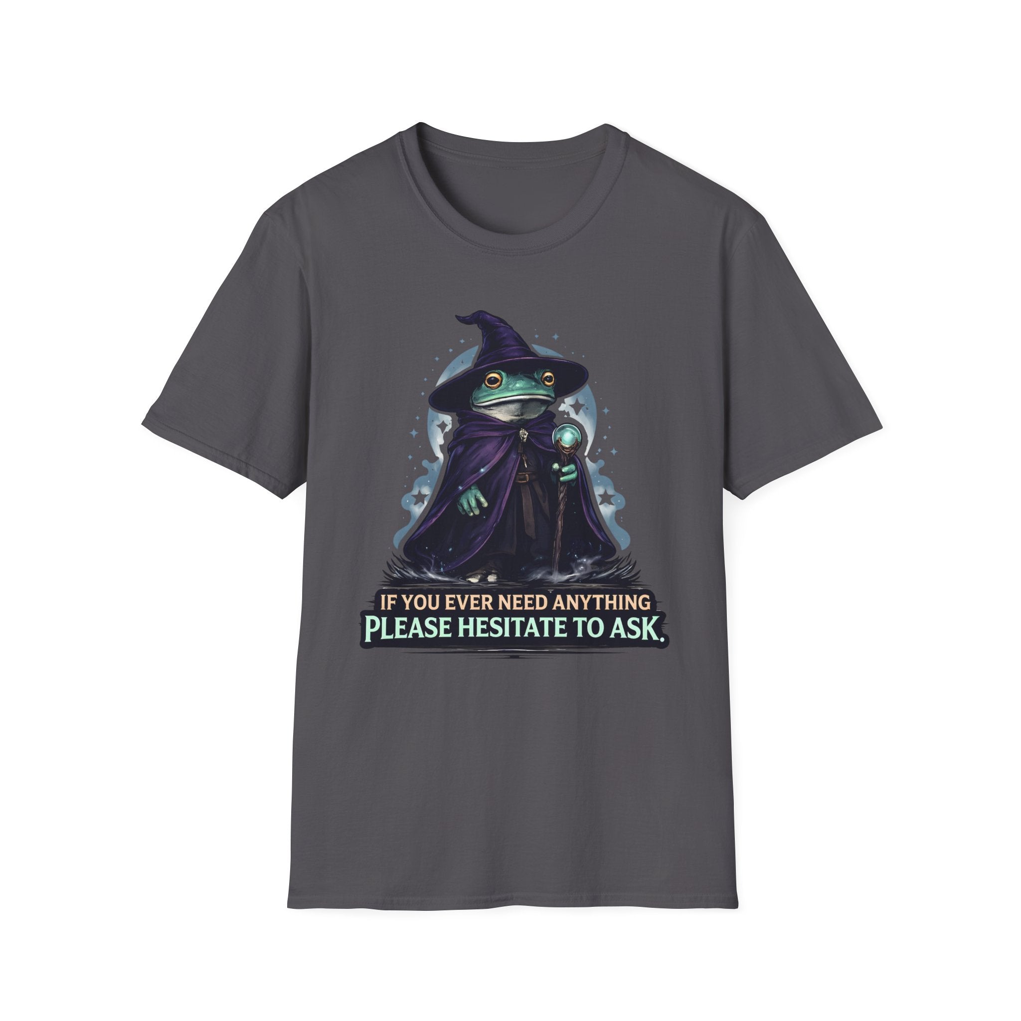 Hesitate To Ask T-Shirt