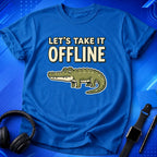 Take It Offline Croc T-Shirt
