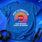 Push To Production T-Shirt