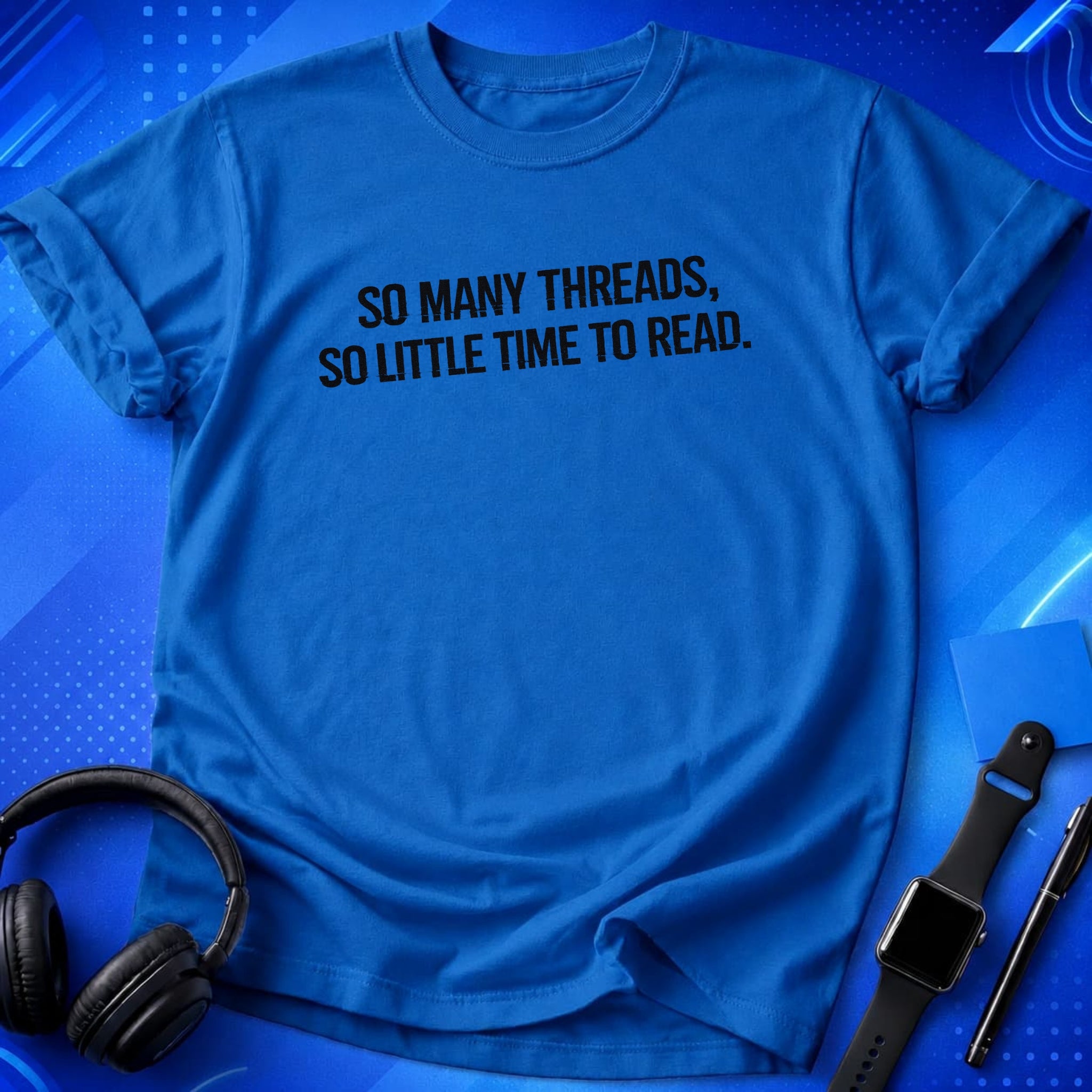 So Many Threads T-Shirt