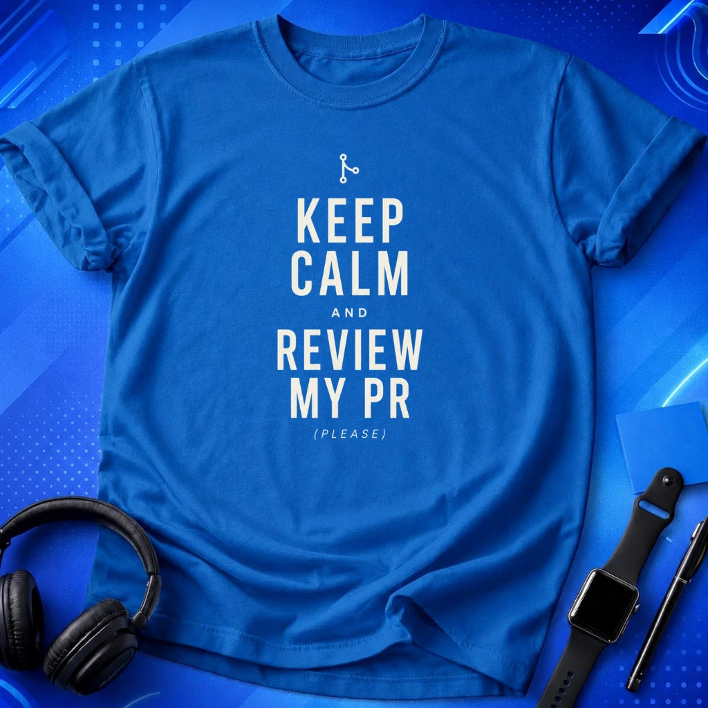 Keep Calm And Review T-Shirt