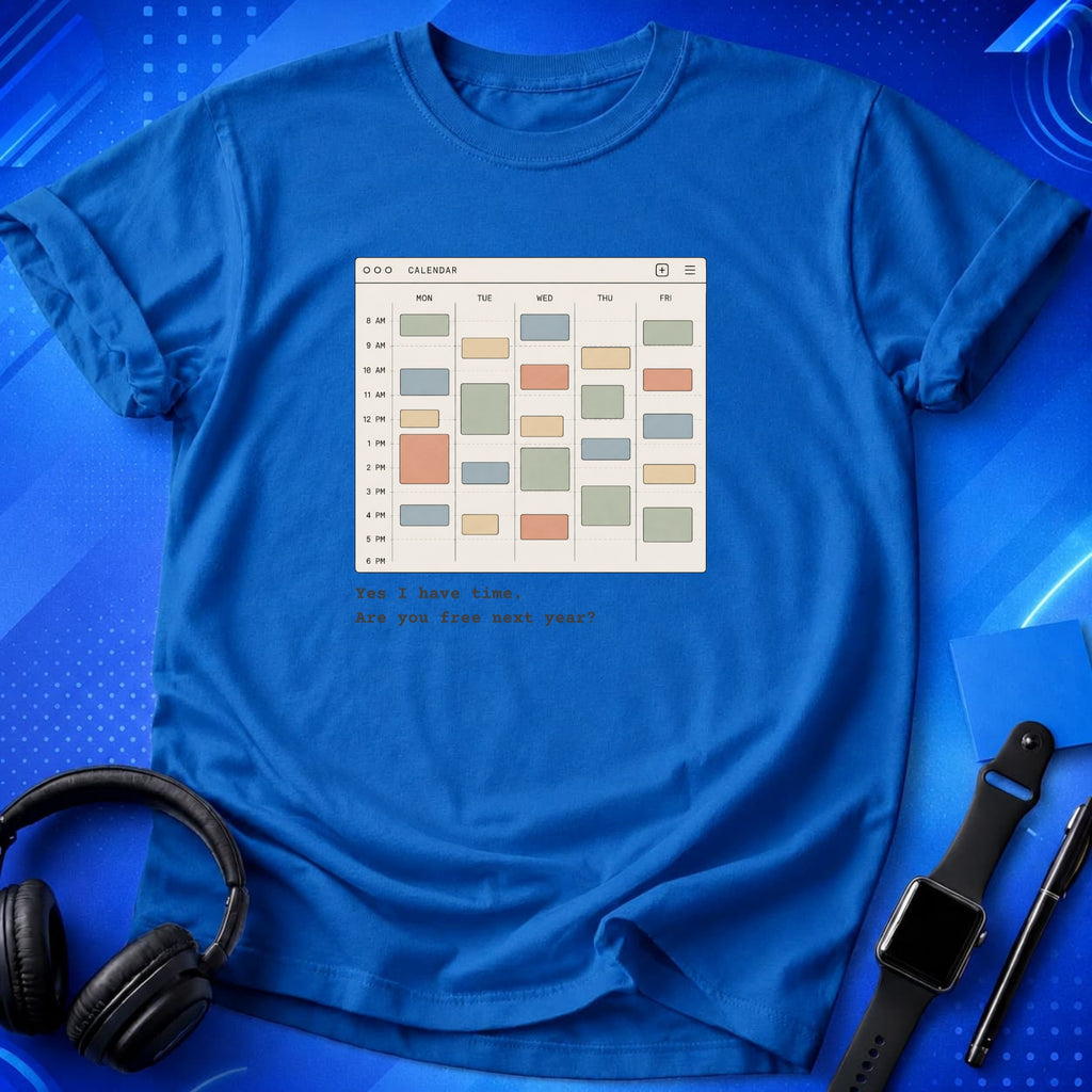 Busy Calendar T-Shirt