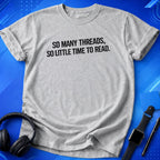 So Many Threads T-Shirt