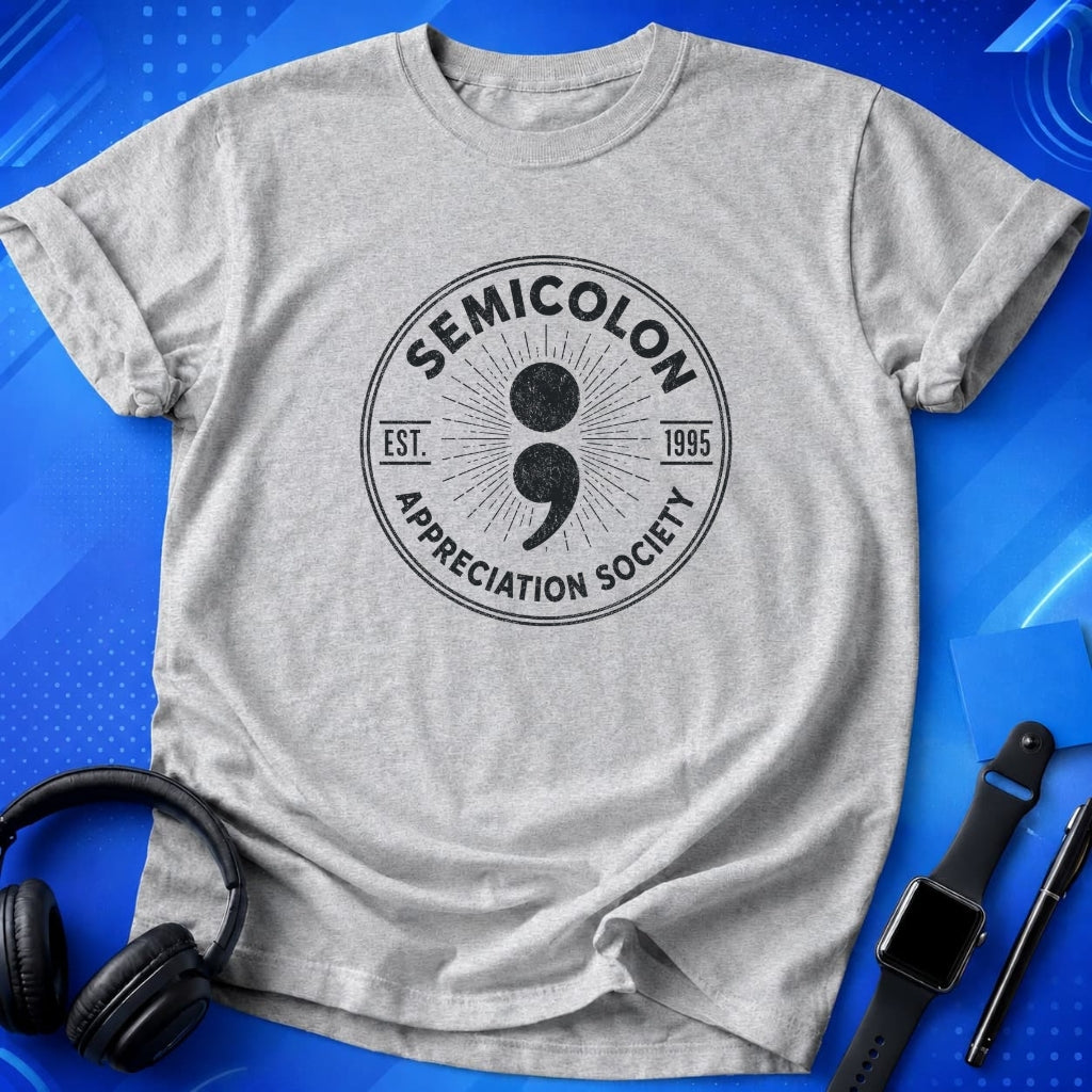 Semicolon Appreciation Society T-Shirt