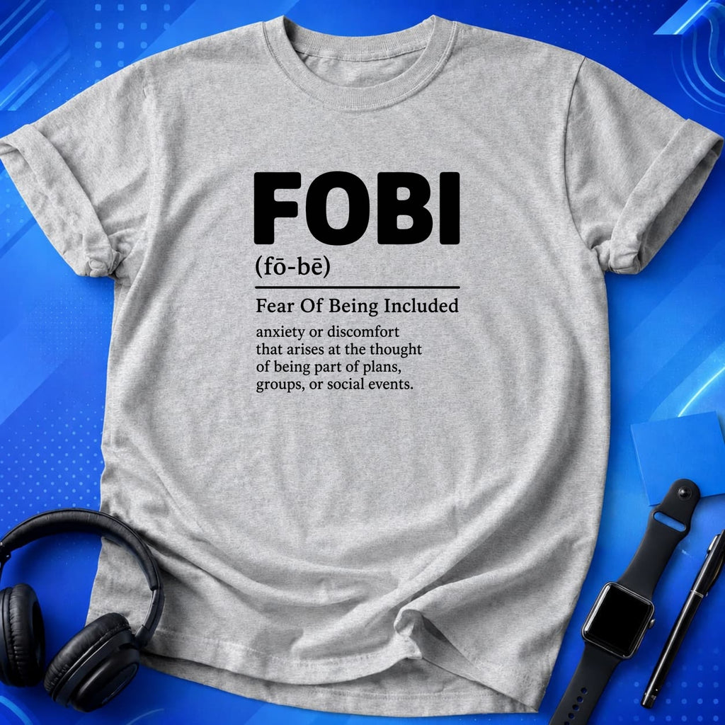 Fear Of Being Included T-Shirt