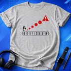 Quietely Escalating T-Shirt
