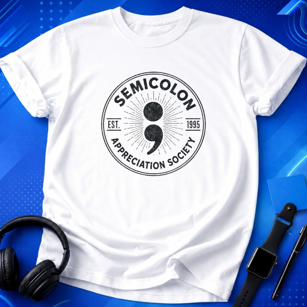 Semicolon Appreciation Society T-Shirt