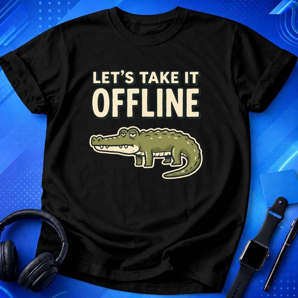 Take It Offline Croc T-Shirt