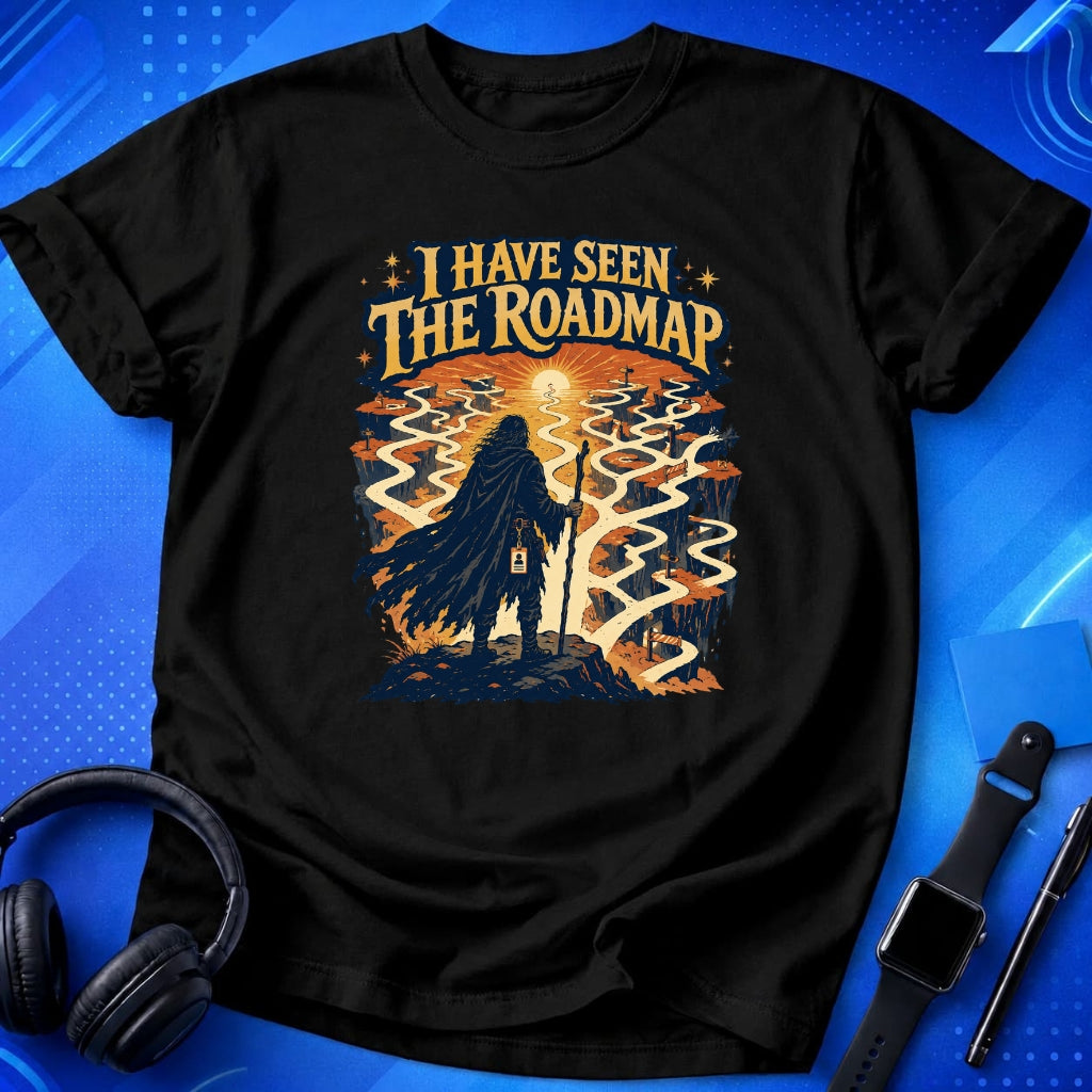 Project Roadmap Ahead T-Shirt