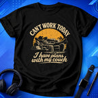 Can_t Work Today I Have Plans With My Couch T-Shirt