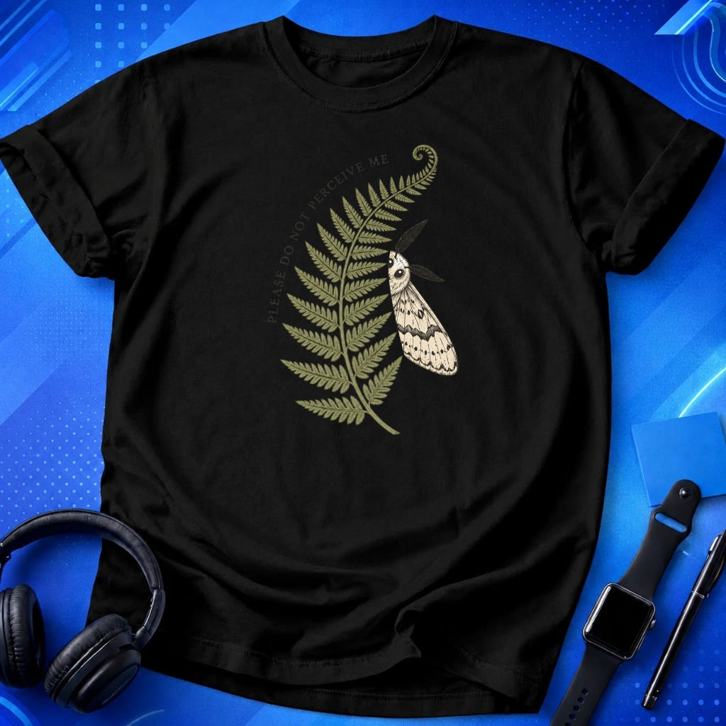 Do Not Perceive Me T-Shirt