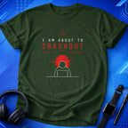 I Am About To Crashout T-Shirt