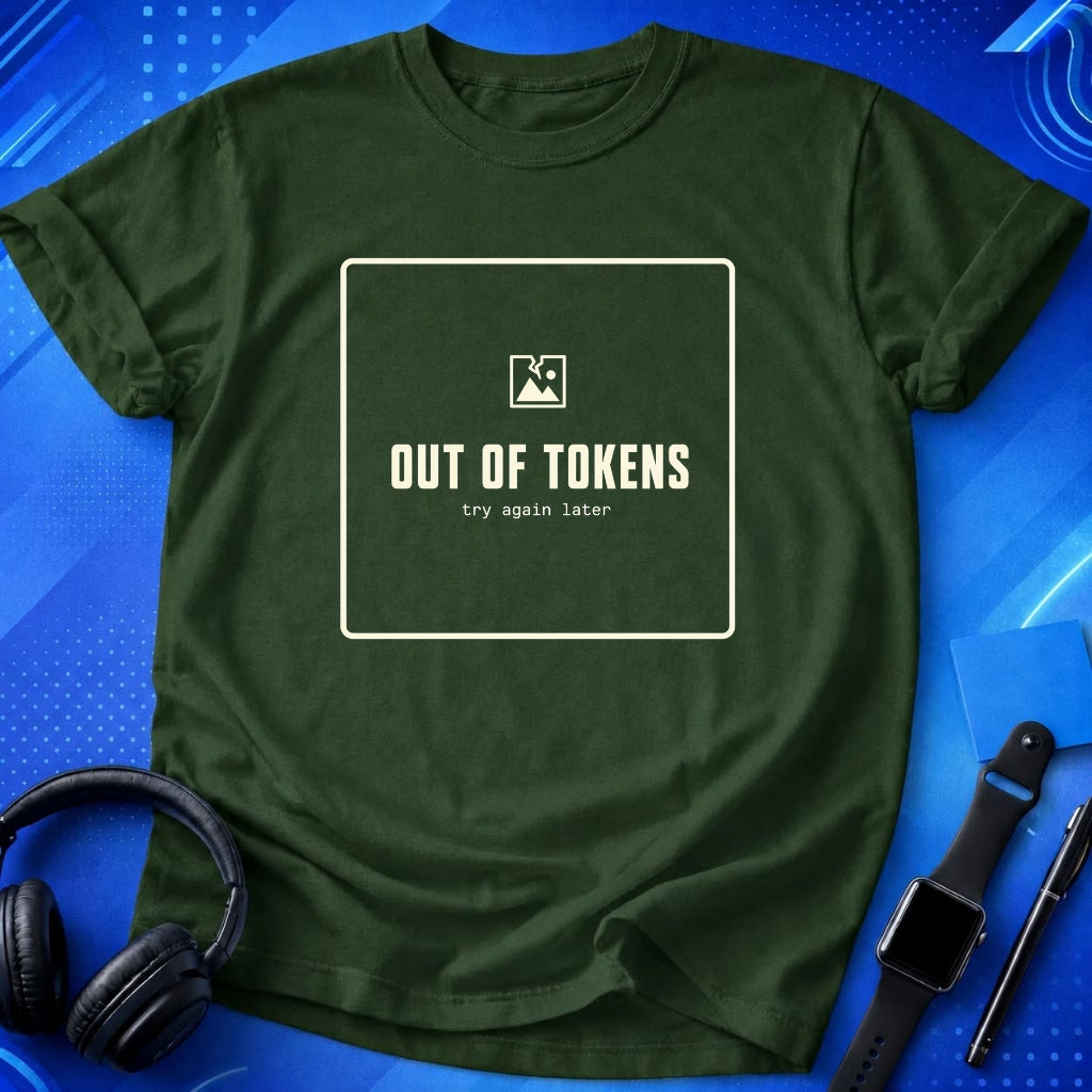 Out Of Tokens T-Shirt