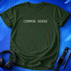 Common Sense T-Shirt