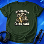 Desire Clean Data T-Shirt