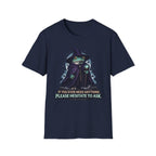 Hesitate To Ask T-Shirt