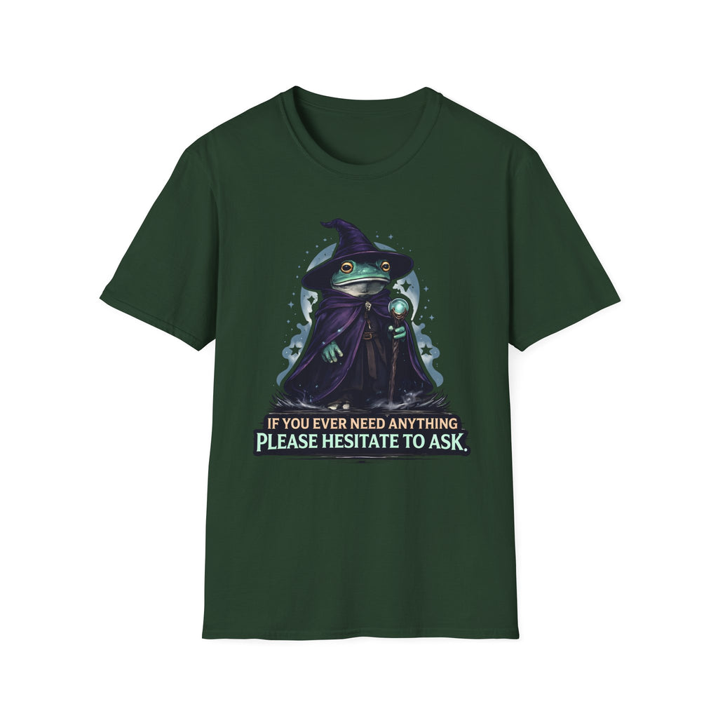 Hesitate To Ask T-Shirt